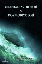 Uranian Astroloji ve Kozmobiyoloji Zodyak Astroloji Yaynclk