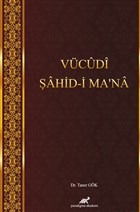 Vcudi ahid-i Ma`na Paradigma Akademi Yaynlar