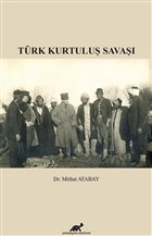 Trk Kurtulu Sava Paradigma Akademi Yaynlar