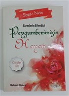 Alemlerin Efendisi Peygamberimizin Hayat Sebat Yaynlar