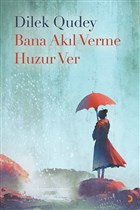 Bana Akl Verme Huzur Ver Cinius Yaynlar