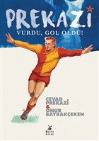Prekazi Vurdu, Gol Oldu! (mzal) Mylos Kitap