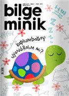 Bilge Minik Dergisi Say: 31 Mart 2019 Bilge ocuk Dergisi