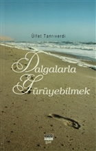 Dalgalarda Yryebilmek Siyah Beyaz Yaynlar