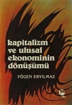 Kapitalizm ve Ulusal Ekonominin Dnm Belge Yaynlar