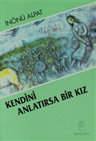 Kendini Anlatrsa Bir Kz Belge Yaynlar