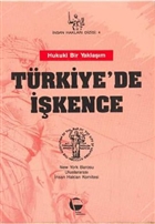 Trkiye`de kence Hukuki Bir Yaklam Belge Yaynlar