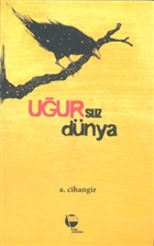 Uursuz Dnya Belge Yaynlar