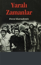 Yaralı Zamanlar Belge Yayınları