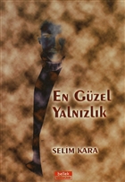 En Gzel Yalnzlk Bellek Yaynlar