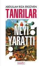 Tanrlar Neyi Yaratt? Berfin Yaynlar