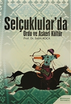 Seluklular`da Ordu ve Askeri Kltr Berikan Yaynlar