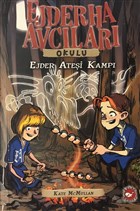 Ejderha Avclar Okulu 17 Ejder Atei Kamp Beyaz Balina Yaynlar