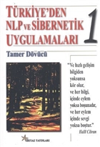 Trkiye`den NLP ve Sibernetik Uygulamalar 1 Beyaz Yaynlar