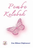 Pembe Kelebek Bilge Karnca Yaynlar
