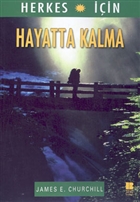 Herkes in Hayatta Kalma Bilge Kltr Sanat