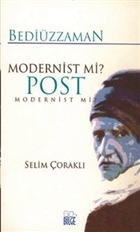 Bedizzaman Modernist mi? Post Modernist mi? Bilge Yaynclk