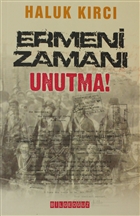 Ermeni Zaman Unutma! Bilgeouz Yaynlar