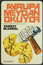 Avrupa Meydan Okuyor Servan Schreiber`e Sosyalist Cevap Bilgi Yaynevi