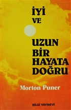 yi ve Uzun Bir Hayata Doru Bilgi Yaynevi