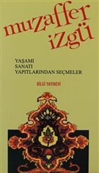 Muzaffer zg Yaam, Sanat, Yaptlarndan Semeler Bilgi Yaynevi