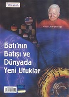 Bat`nn Bat ve Dnyada Yeni Ufuklar Bilim Gnl Yaynevi