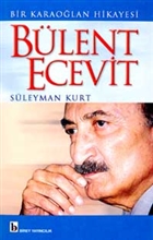 Bir Karaolan Hikayesi Blent Ecevit Birey Yaynclk