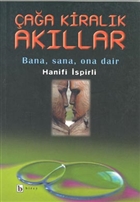 Çağa Kiralık Akıllar Bana, Sana, Ona Dair Birey Yayıncılık