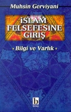 slam Felsefesine Giri Bilgi ve Varlk Birey Yaynclk
