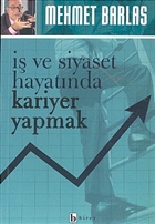  ve Siyaset Hayatnda Kariyer Yapmak Birey Yaynclk