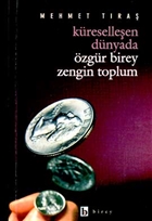 Kreselleen Dnyada zgr Birey Zengin Toplum Birey Yaynclk