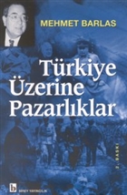 Trkiye zerine Pazarlklar Birey Yaynclk