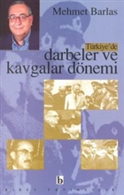 Trkiye`de Darbeler ve Kavgalar Dnemi Birey Yaynclk