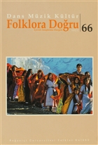 Dans Mzik Kltr Folklora Doru Say: 66 Boazii niversitesi Yaynevi