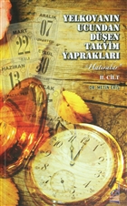 Yelkovann Ucundan Den Takvim Yapraklar (2 Cilt Takm) Boazii Yaynlar