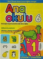 Anaokulu Say: 6 Anne-ocuk Eitim Dergisi Boyut Yayn Grubu - Eitim Dergileri
