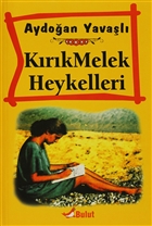 Kırık Melek Heykelleri Bulut Yayınları
