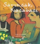 Sarmsak Kasabas Byl Fener Yaynlar