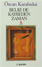 Belki de Kaybeden Zaman Can Yaynlar