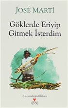 Gklerde Eriyip Gitmek sterdim Can Yaynlar