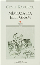 Mimoza`da Elli Gram Can Yaynlar
