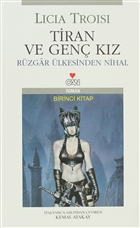 Tiran ve Gen Kz Ykselen Dnya Can Yaynlar