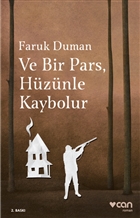 Ve Bir Pars, Hznle Kaybolur Can Yaynlar