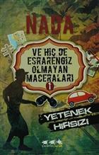 Nada Ve Hi De Esrarengiz Olmayan Maceralar 1 - Yetenek Hrsz Caretta ocuk