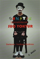 Sanatta lenebilecek Su Yoktur Ceylan Yaynlar