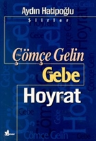 me Gelin 1966 Gebe 1968 Hoyrat 1971 nar Yaynlar
