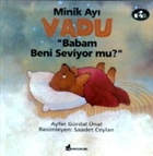 Minik Ay Vadu Babam Beni Seviyor mu? nar Yaynlar