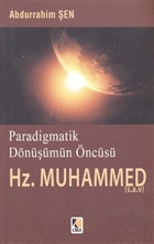 Paradigmatik Dnmn ncs Hz. Muhammed ra Yaynlar