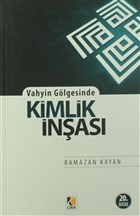 Vahyin Glgesinde Kimlik nas ra Yaynlar