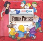 evir Oku - Pamuk Prenses / Klkedisi iek Yaynclk